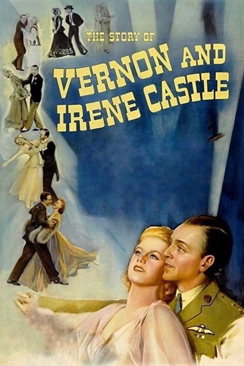The Story of Vernon and Irene Castle Poster