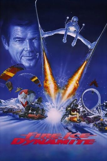  Fire, Ice & Dynamite Poster