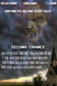  Second Chance aka Grey Valley Poster