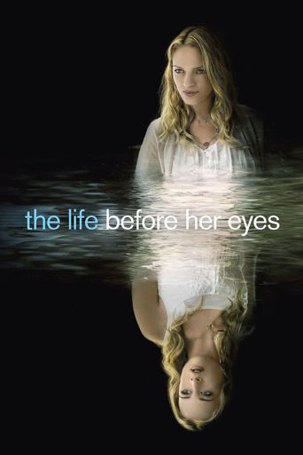  The Life Before Her Eyes Poster