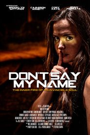  Don't Say My Name Poster