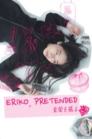  Eriko, Pretended Poster