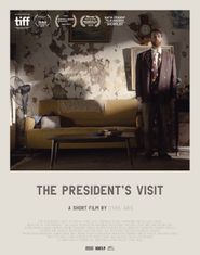  The President's Visit Poster