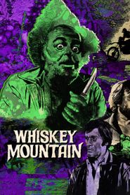  Whiskey Mountain Poster