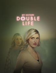  My Sister's Double Life Poster