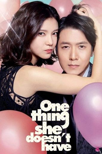  One Thing She Doesn't Have Poster