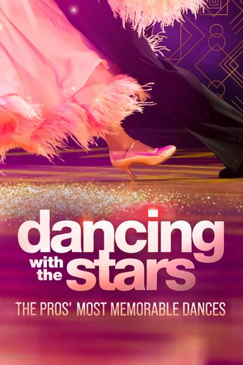  Dancing with the Stars: The Pros' Most Memorable Dances Poster