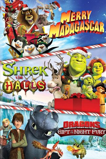  Dreamworks Holiday Classics (Merry Madagascar / Shrek the Halls / Gift of the Night Fury) Poster