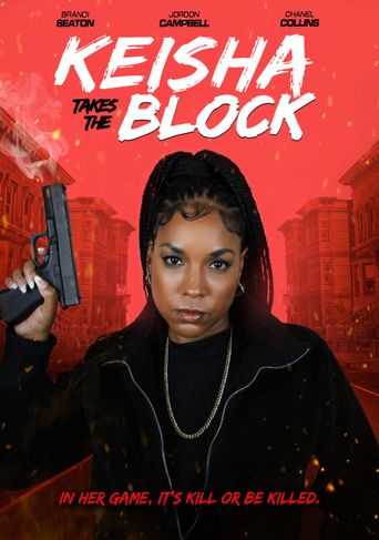  Keisha Takes the Block Poster