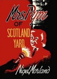  Mrs. Pym of Scotland Yard Poster