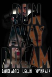  Runaway Dream Poster