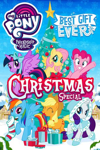  My Little Pony: Best Gift Ever Poster