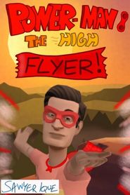  Power-Man: The High Flyer Poster