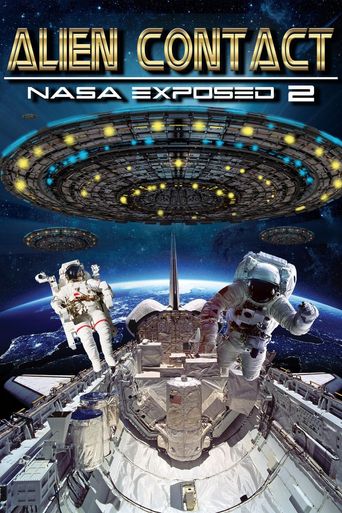  Alien Contact: NASA Exposed 2 Poster