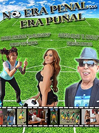 No era penal... era puñal Poster