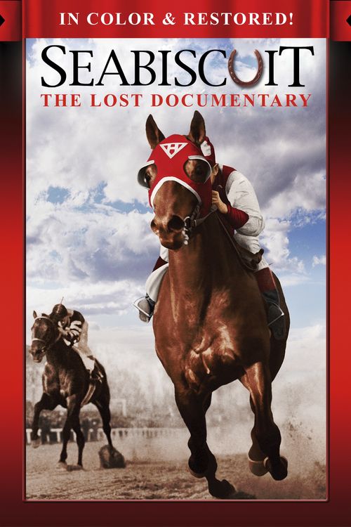 Seabiscuit: The Lost Documentary Poster
