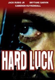  Hard Luck Poster