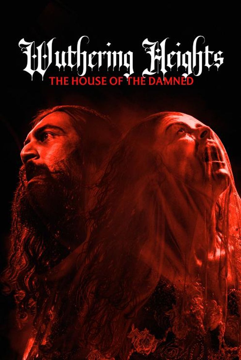 Wuthering Heights: The House of the Damned