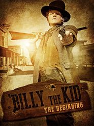  Billy the Kid: The Beginning Poster