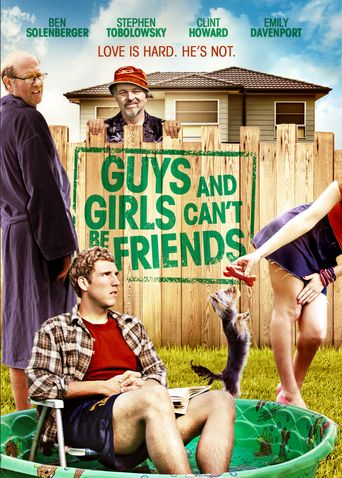  Guys and Girls Can't Be Friends Poster