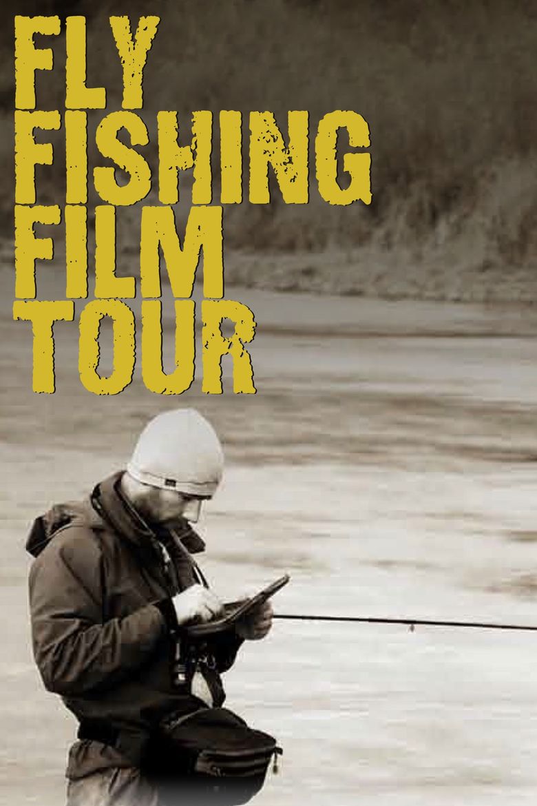 Fly Fishing Film Tour 2011