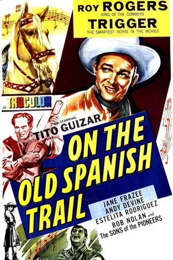  On the Old Spanish Trail Poster