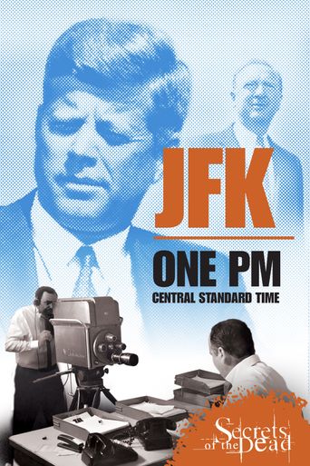  JFK: One PM Central Standard Time Poster