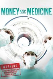  Money and Medicine Poster