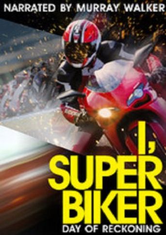  I, Superbiker: Day of Reckoning Poster