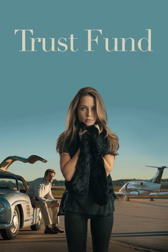  Trust Fund Poster