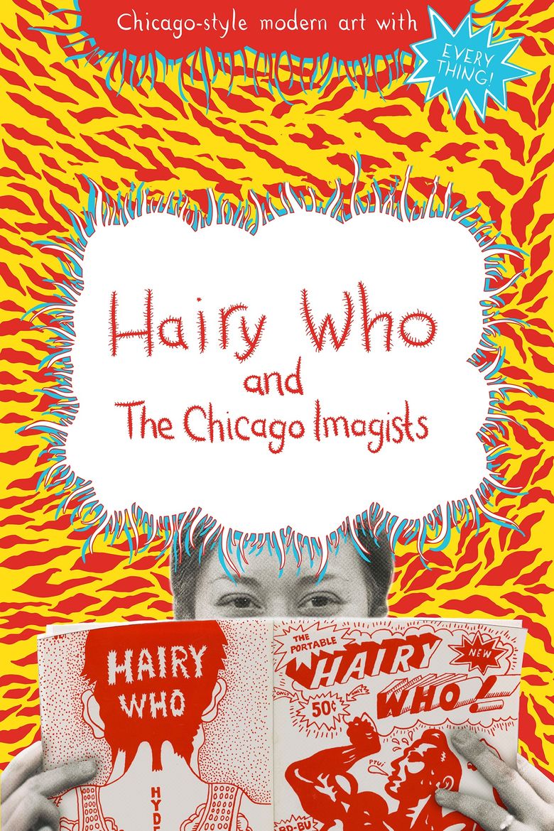 Hairy Who & The Chicago Imagists