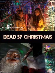  Dead by Christmas Poster