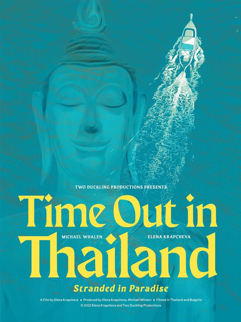 Time Out in Thailand Time Out in Thailand