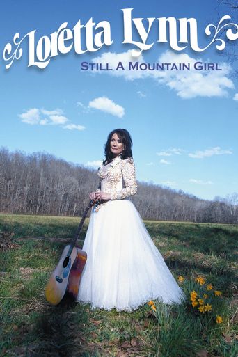  Loretta Lynn: Still a Mountain Girl Poster