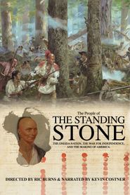  The People of the Standing Stone: the Oneida Nation, the War for Independence, and the Making of America Poster