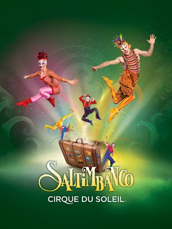  Cirque du Soleil: Saltimbanco Poster