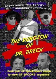  The Dungeon of Dr. Dreck Poster