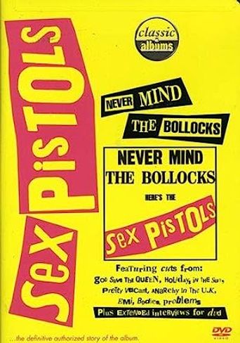  Classic Albums : Sex Pistols - Never Mind The Bollocks, Here's The Sex Pistols Poster