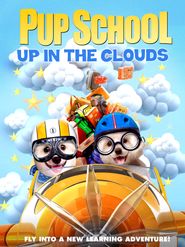  Pup School: Up in the Clouds Poster