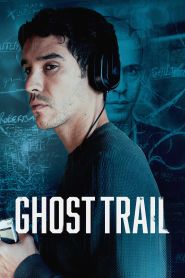  Ghost Trail Poster