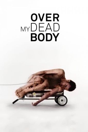  Over My Dead Body Poster