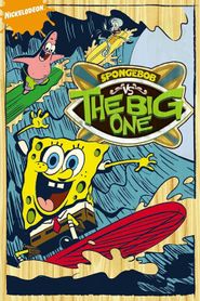  SpongeBob SquarePants vs. The Big One Poster