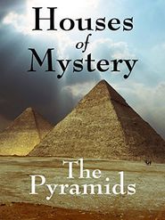  Houses of Mystery: The Pyramids Poster