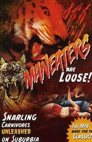  Maneaters Are Loose! Poster