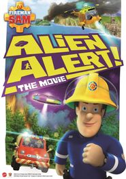 Fireman Sam: Alien Alert! The Movie Poster