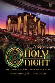  Christmas with the Tabernacle Choir: O Holy Night Poster