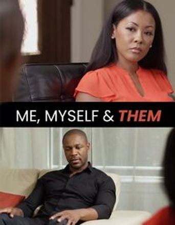 Me, Myself, & Them Poster