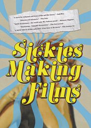  Sickies Making Films Poster