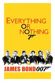  Everything or Nothing Poster