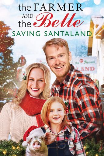  The Farmer and the Belle: Saving Santaland Poster
